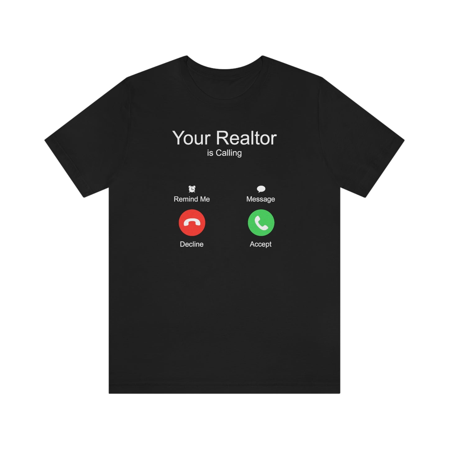 Your Realtor Is Calling