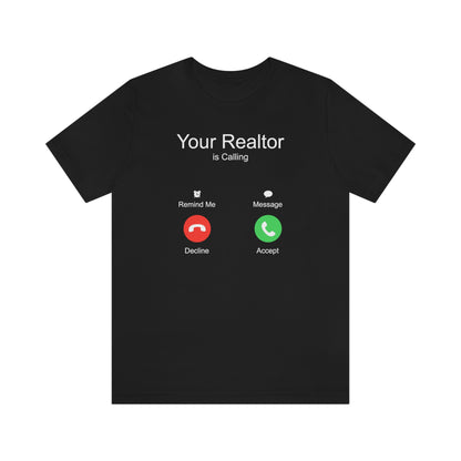 Your Realtor Is Calling