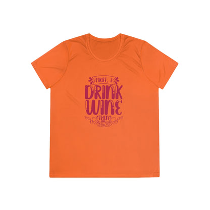 First I Drink Wine - ShirtRealtorsWear