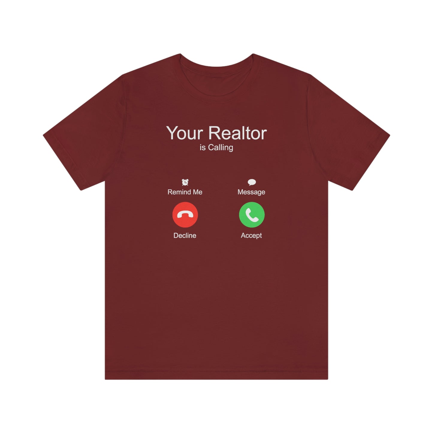 Your Realtor Is Calling