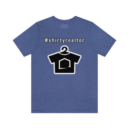 Hashtag ShirtyRealtor and Logo