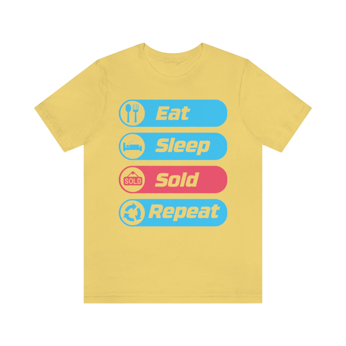 Eat Sleep Sold Repeat Unisex Jersey Short Sleeve Tee