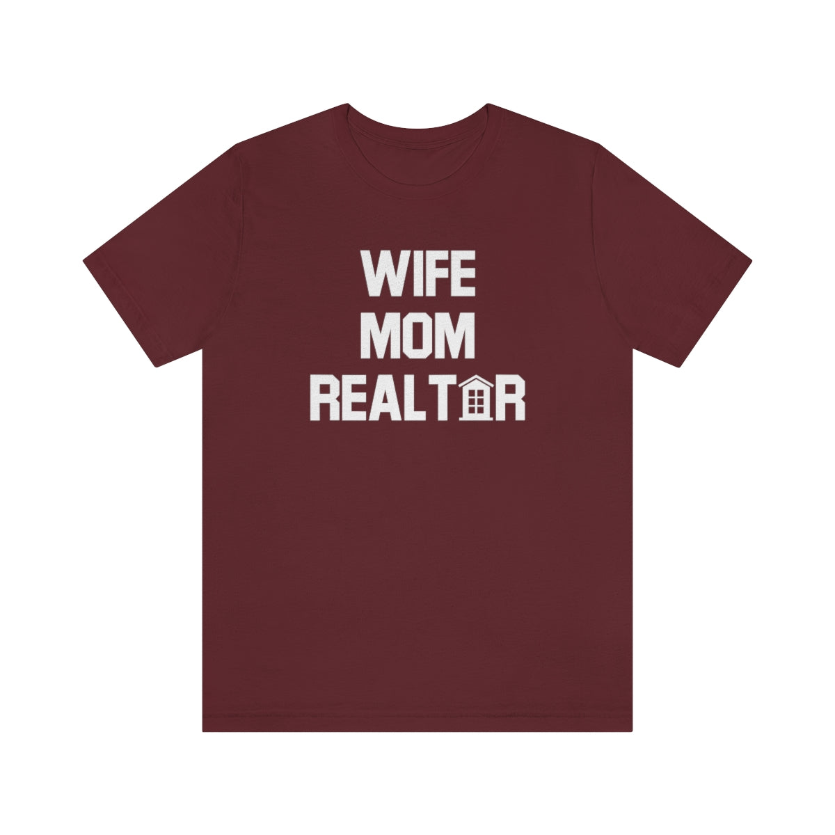 Wife Mom Realtor - ShirtRealtorsWear