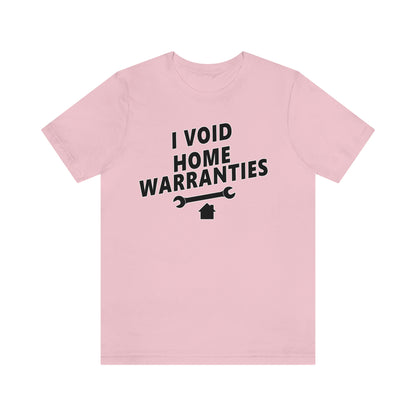 I Void Home Warranties